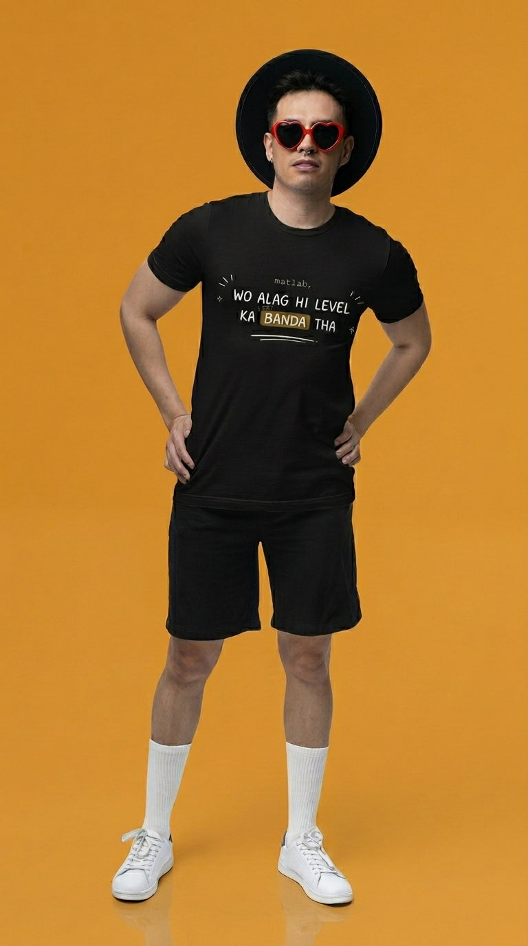 Wo Alag Hi Level Ka Banda Tha - Legendary Aura T-Shirt