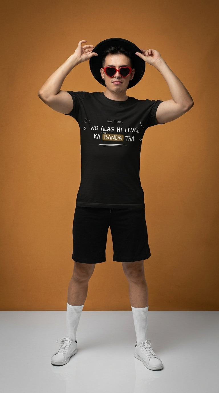 Wo Alag Hi Level Ka Banda Tha - Legendary Aura T-Shirt