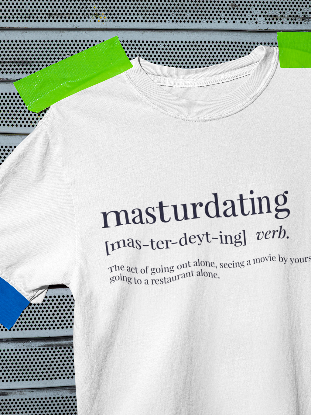 Masterdating - Table For One, Satisfaction For One T-Shirt