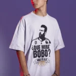 Que Mira Bobo Lionel Messi T-Shirt (Oversized)