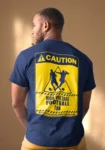 Caution ! High Voltage Football Fan T-Shirt Black